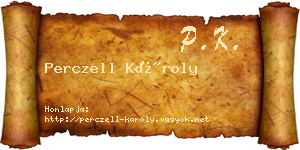 Perczell Károly névjegykártya